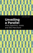 Unveiling A Parallel