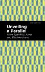Unveiling A Parallel - Preview