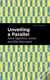 Unveiling A Parallel