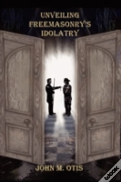 Capa do artigo Unveiling Freemasonry'S Idolatry