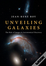 Unveiling Galaxies