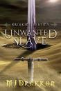 Unwanted Slave - Preview