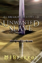 Unwanted Slave