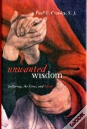 Unwanted Wisdom