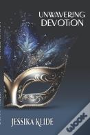 Unwavering Devotion