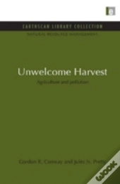 Unwelcome Harvest