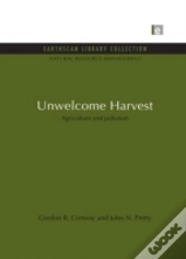 Unwelcome Harvest