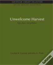 Unwelcome Harvest