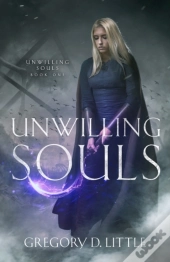Unwilling Souls