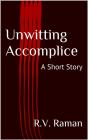 Unwitting Accomplice - Preview