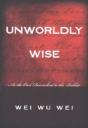 Unworldly Wise - Preview