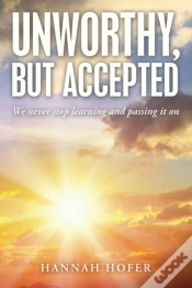 Capa do artigo Unworthy, But Accepted