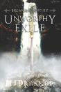 Unworthy Exile - Preview