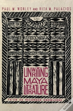 Capa do artigo Unwriting Maya Literature