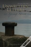 Unwritten Letters To Spring Street