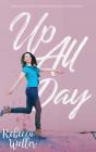 Up All Day - Preview