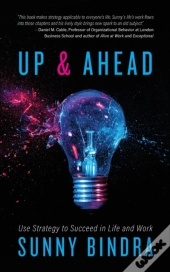 Up  Amp  Ahead: Use Strategy To Succeed