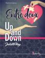 Up And Down : Entre Deux - Preview