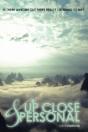 Up Close And Personal - Preview