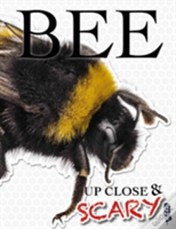 Capa do artigo Up Close & Scary Bee