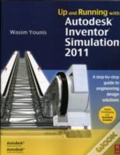 Up & Running With Autodesk Inventor Simu