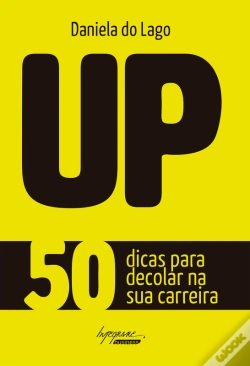 Capa do artigo Up – 50 Dicas Para Decolar Na Sua Carreira