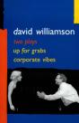 Up For Grabs And Corporate Vibes: Two Plays - Preview