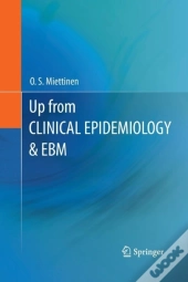 Up From Clinical Epidemiology & Ebm