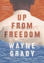 Up From Freedom - Preview