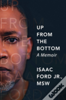 Up From The Bottom
