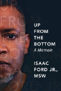 Up From The Bottom - Preview