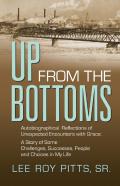 Up From The Bottoms