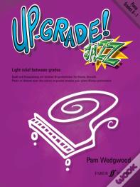 Up-Grade! Jazz Piano Grades 0-1