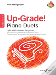 Up-Grade! Piano Duets Grades 0-1