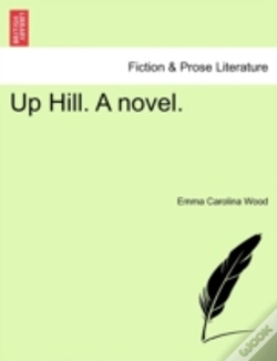 Capa do artigo Up Hill. A Novel.