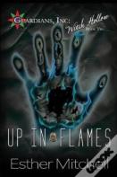 Up In Flames