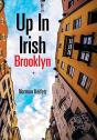 Up In Irish Brooklyn - Preview