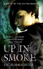 Up In Smoke (Silver Dragons Book Two) - Preview
