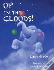 Up In The Clouds