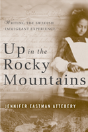 Up In The Rocky Mountains - Preview