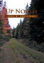 Up North - Preview