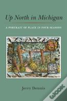 Up North In Michigan