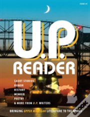 U.P. Reader -- Issue #1