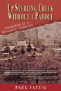 Up Sterling Creek Without A Paddle - Preview