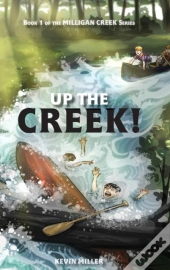 Up The Creek!