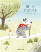 Up The Mountain