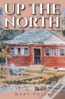 Up The North
