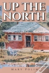 Up The North