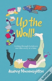 Up The Wall!