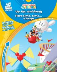 Up, Up, And Away / Para Cima, Cima… E Longe